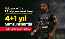 Makoumbou’dan 4+1 Yıl Samsunspor’da! Hafta içi Samsun’a geliyor