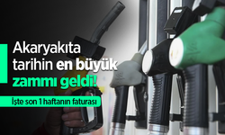 Akaryakıta tarihin en büyük zammı geldi! İşte son 1 haftanın faturası