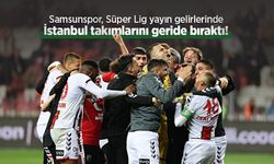 Samsunspor, Süper Lig yayın gelirlerinde İstanbul takımlarını geride bıraktı!