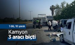 Kamyon 3 aracı biçti: 1 ölü, 10 yaralı