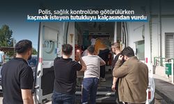 Polis, sağlık kontrolüne götürülürken kaçmak isteyen tutukluyu kalçasından vurdu