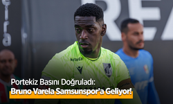 Bruno Varela Samsunspor transferi son aşamada