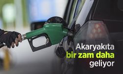 Akaryakıta bir zam daha geliyor