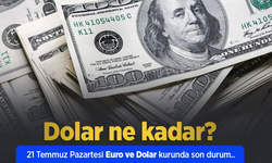 Dolar Euro Bitcoin ne kadar 21 Temmuz 2025