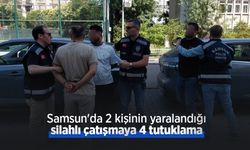Samsun'da 2 kişinin yaralandığı silahlı çatışmaya 4 tutuklama