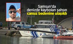 Samsun'da denizde kaybolan şahsın cansız bedenine ulaşıldı