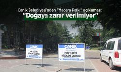 Canik Belediyesi’nden "Macera Parkı" açıklaması: "Doğaya zarar verilmiyor"