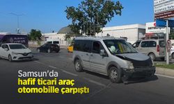 Samsun'da hafif ticari araç otomobille çarpıştı: 1 yaralı