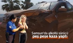 Samsun'da alkollü sürücü peş peşe kaza yaptı