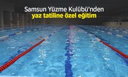 Samsun Yüzme Kulübü’nden yaz tatiline özel eğitim