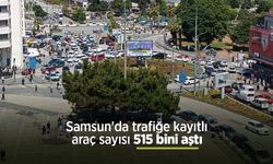 Samsun'da trafiğe kayıtlı araç sayısı 515 bini aştı