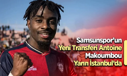 Samsunspor Antoine Mokoumbou transfer detayları