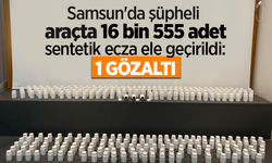 Samsun'da şüpheli araçta 16 bin 555 adet sentetik ecza ele geçirildi: 1 gözaltı