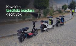 Kavak’ta tescilsiz araçlara geçit yok