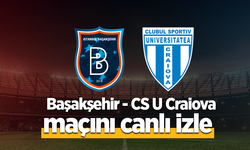 Başakşehir – CS U Craiova maçı canlı izle