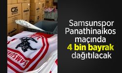 Samsunspor-Panathinaikos maçında 4 bin bayrak dağıtılacak