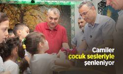 Camiler çocuk sesleriyle şenleniyor