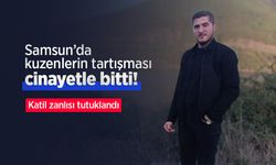 Samsun'da kuzenlerin tartışması cinayetle bitti: Katil zanlısı tutuklandı
