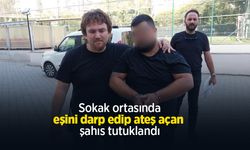 Sokak ortasında eşini darp edip ateş açan şahıs tutuklandı