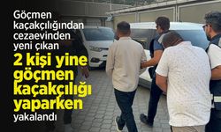 Göçmen kaçakçılığından cezaevinden yeni çıkan 2 kişi yine göçmen kaçakçılığı yaparken yakalandı