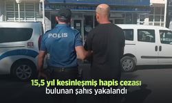 15,5 yıl kesinleşmiş hapis cezası bulunan şahıs yakalandı