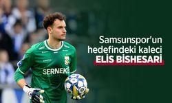 Samsunspor'un hedefindeki kaleci ELİS BİSHESARİ