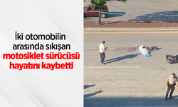 İki otomobilin arasında sıkışan motosiklet sürücüsü hayatını kaybetti