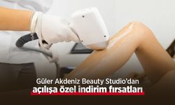 Güler Akdeniz Beauty Studio’dan açılışa özel indirim fırsatları