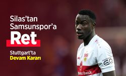 Silas’tan Samsunspor’a Ret: Stuttgart’ta Devam Kararı