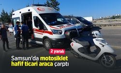Samsun'da motosiklet hafif ticari araca çarptı: 2 yaralı