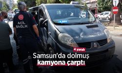 Samsun'da dolmuş kamyona çarptı: 4 yaralı