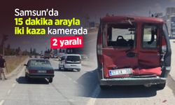 Samsun'da 15 dakika arayla iki kaza kamerada