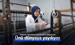 Kenevir tekstiline büyükşehir dokunuşu: Ünü dünyaya yayılıyor