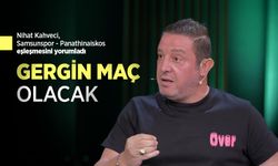 Nihat Kahveci, Samsunspor - Panathinaiskos eşleşmesini yorumladı: "Gergin maç olacak"