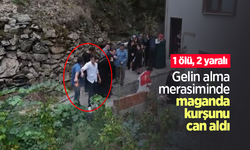 Gelin alma merasiminde maganda kurşunu can aldı: 1 ölü, 2 yaralı