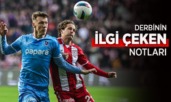 DERBİNİN  İLGİ ÇEKEN  NOTLARI
