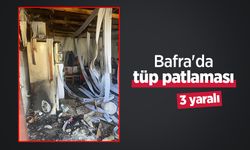 Bafra'da tüp patlaması: 3 yaralı