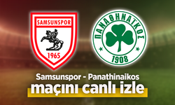 Samsunspor – Panathinaikos Maçı Canlı İzle | Şifresiz Yayın ve İlk 11’ler