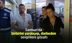 Samsun'da birbirini yaralayıp, darbeden sevgililere gözaltı