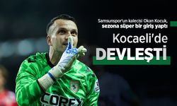 Samsunspor'un kalecisi Okan Kocuk, sezona süper bir giriş yaptı, Kocaeli'de DEVLEŞTİ