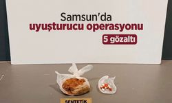 Samsun'da uyuşturucu operasyonu: 5 gözaltı