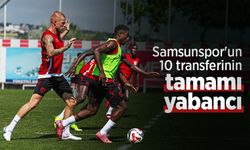 Samsunspor'un 10 transferinin tamamı yabancı