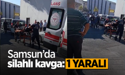 Samsun'da silahlı kavga: 1 yaralı