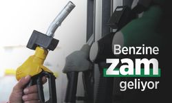 Benzine zam geliyor