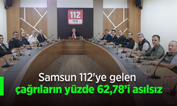 Samsun 112'ye gelen çağrıların yüzde 62,78’i asılsız.