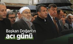 Başkan Doğan'ın acı günü