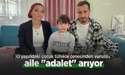 10 yaşındaki çocuk tüfekle çenesinden vuruldu, aile "adalet" arıyor