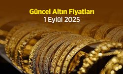 Güncel Altın Fiyatları 1 Eylül 2025