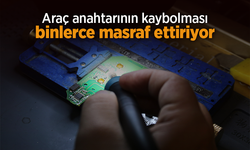 Araç anahtarının kaybolması binlerce masraf ettiriyor.