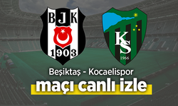 Beşiktaş – Kocaelispor canlı izle